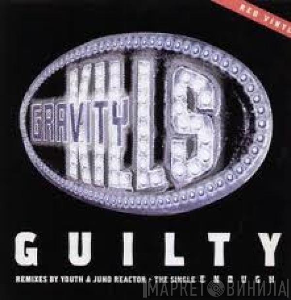 Gravity Kills - Guilty