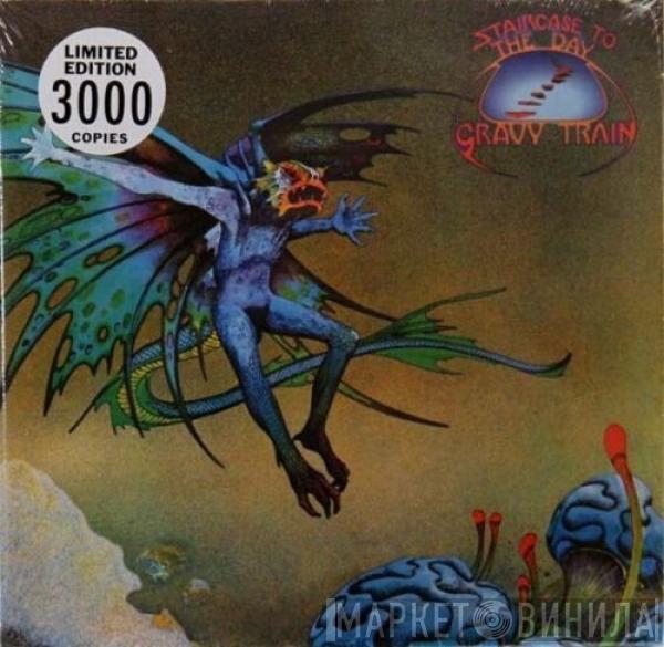 Gravy Train - Staircase To The Day