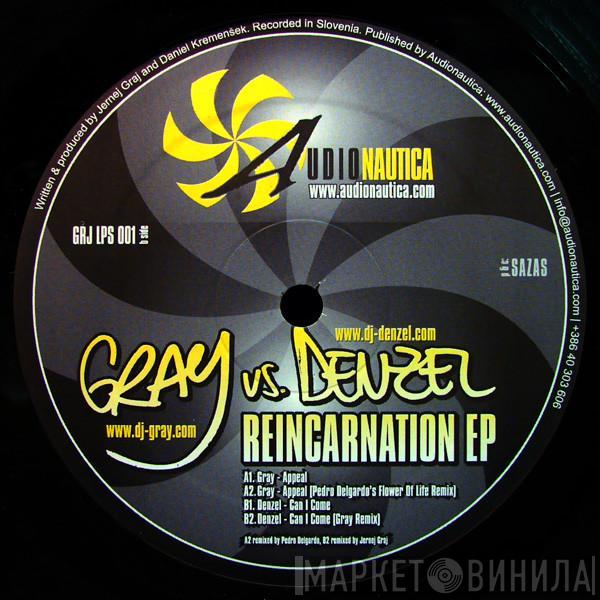 Gray, Denzel - Reincarnation EP
