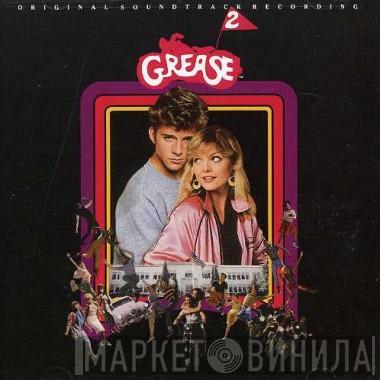  - Grease 2 (Original Soundtrack Recording)