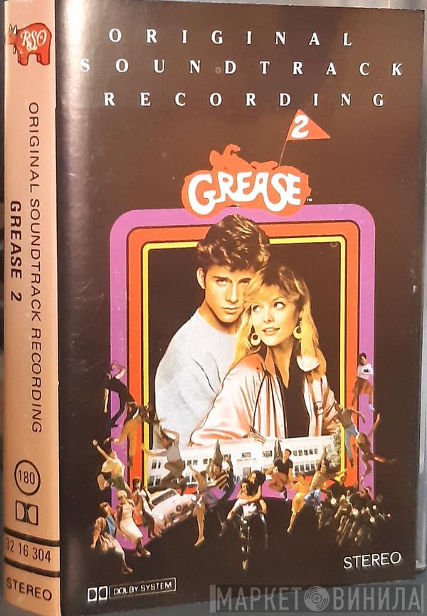  - Grease 2 (Original Soundtrack Recording)