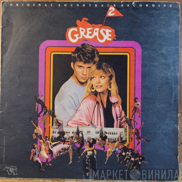  - Grease 2 (Original Soundtrack Recording)