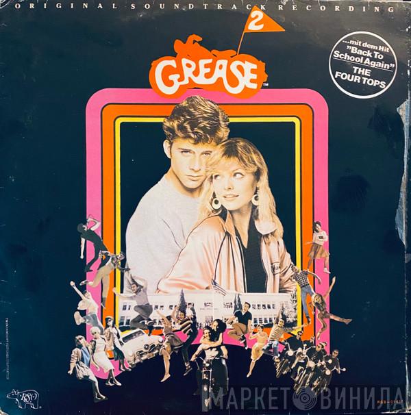  - Grease 2 (Original Soundtrack Recording)