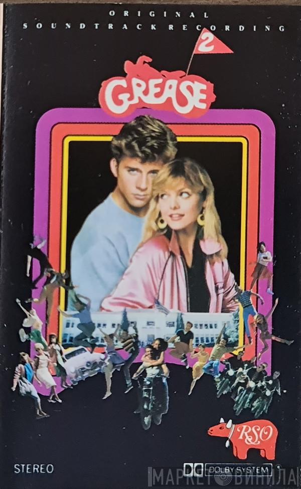  - Grease II (Original Soundtrack Recording)