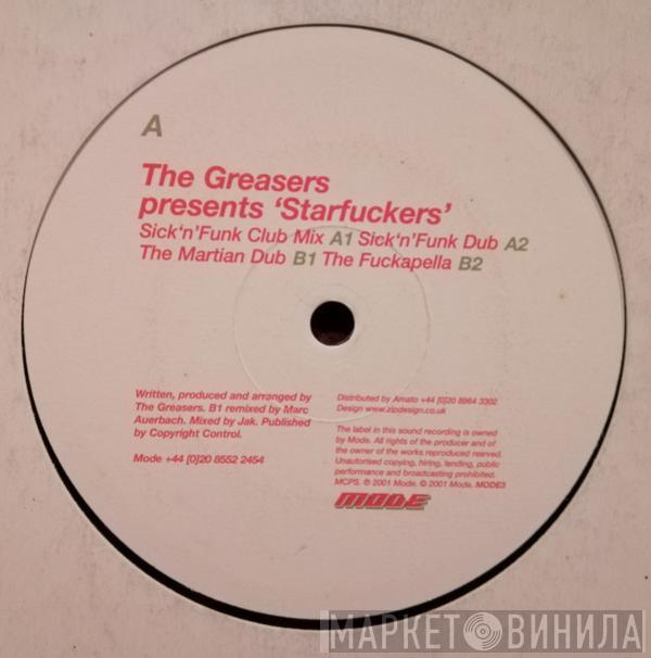 Greasers - Starfuckers