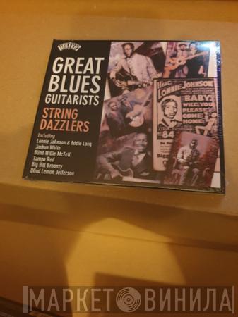  - Great Blues Guitarists: String Dazzlers