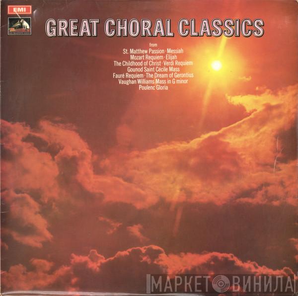  - Great Choral Classics