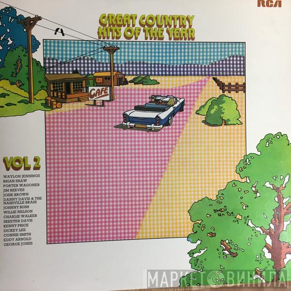  - Great Country Hits Of The Year Vol 2