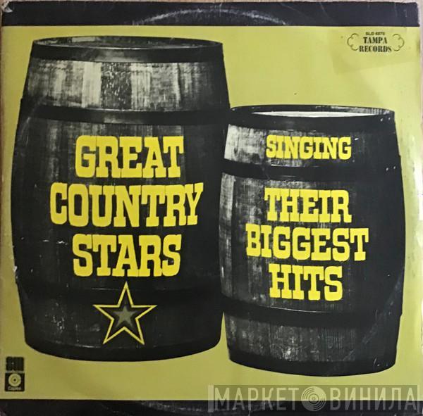  - Great Country Stars Singing Their Biggest Hits