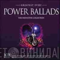  - Greatest Ever! Power Ballads