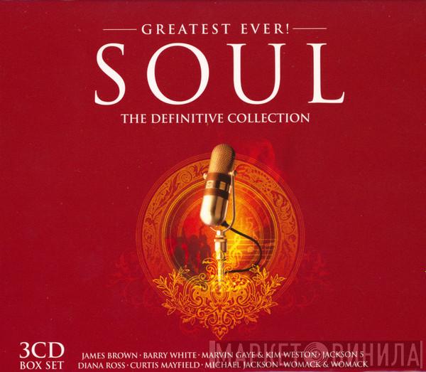  - Greatest Ever Soul