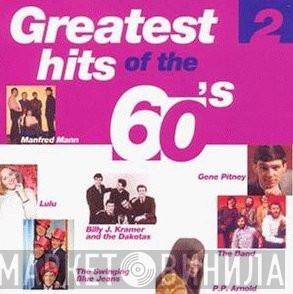  - Greatest Hits Of The 60's 2