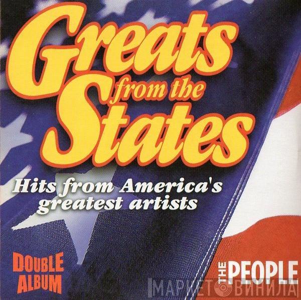 - Greats From The States Volume 1