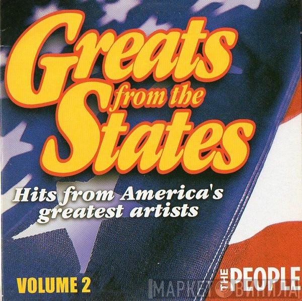  - Greats From The States Volume 2