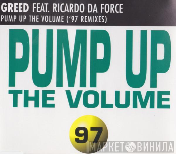  Greed  - Pump Up The Volume '97