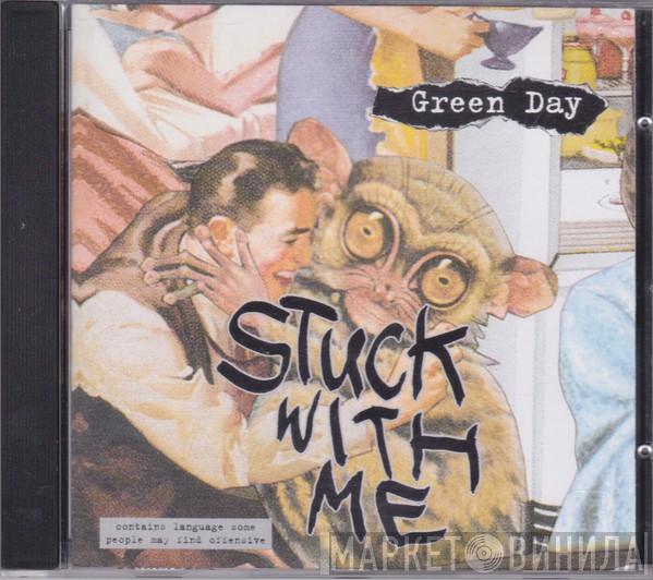 Green Day - Stuck With Me