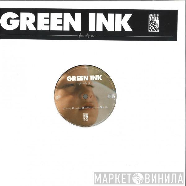 Green Ink  - Family EP