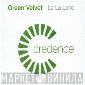 Green Velvet - La La Land