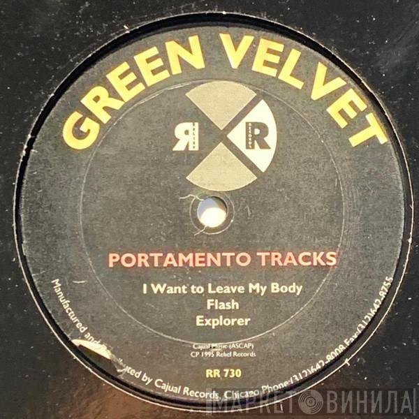  Green Velvet  - Portamento Tracks