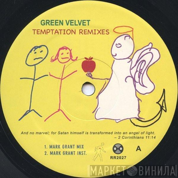 Green Velvet - Temptation Remixes