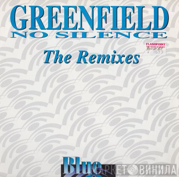 Greenfield - No Silence (The Remixes)
