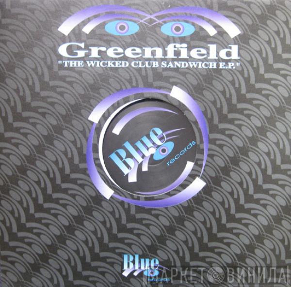 Greenfield - The Wicked Club Sandwich E.P.