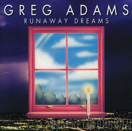 Greg Adams  - Runaway Dreams