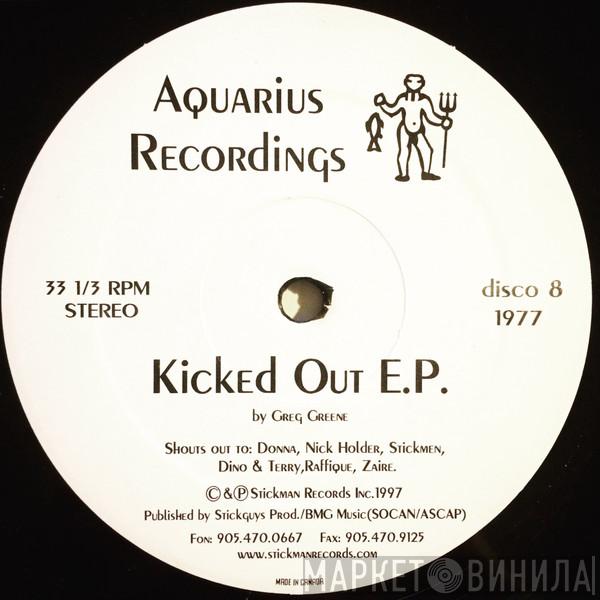 Greg Greene - Kicked Out  E.P.