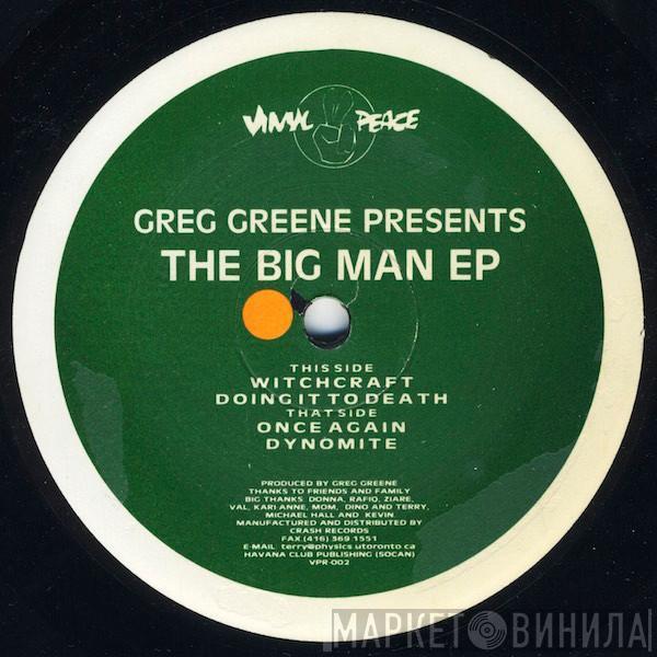 Greg Greene - The Big Man EP