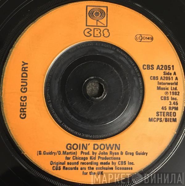 Greg Guidry - Goin' Down