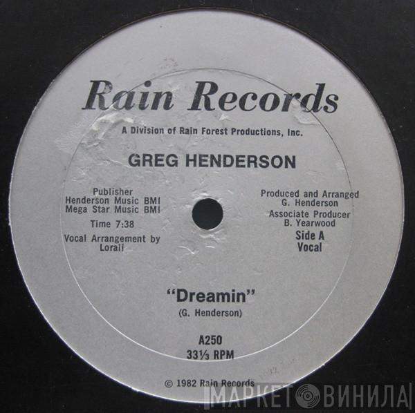 Greg Henderson - Dreamin