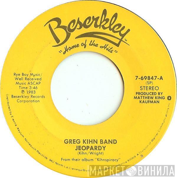 Greg Kihn Band - Jeopardy