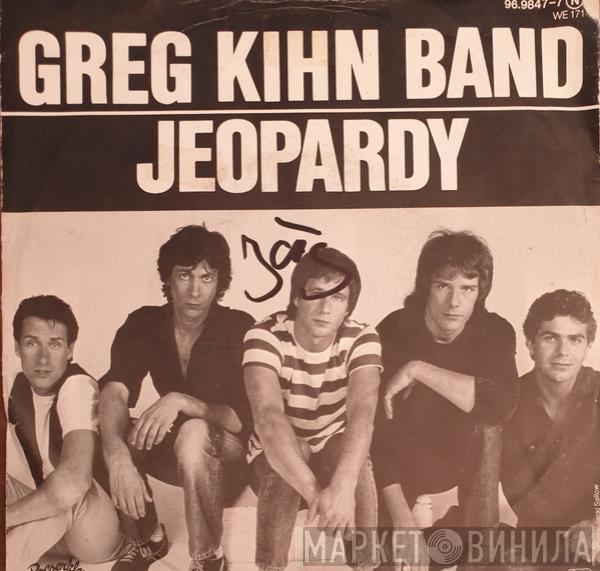  Greg Kihn Band  - Jeopardy