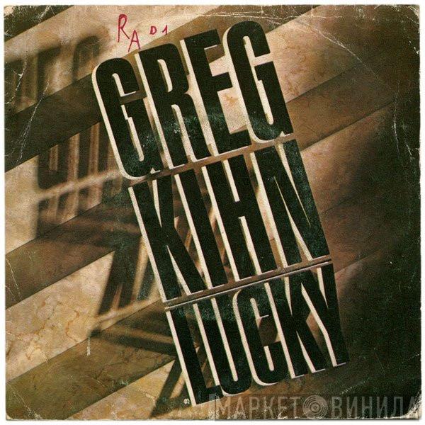 Greg Kihn - Lucky