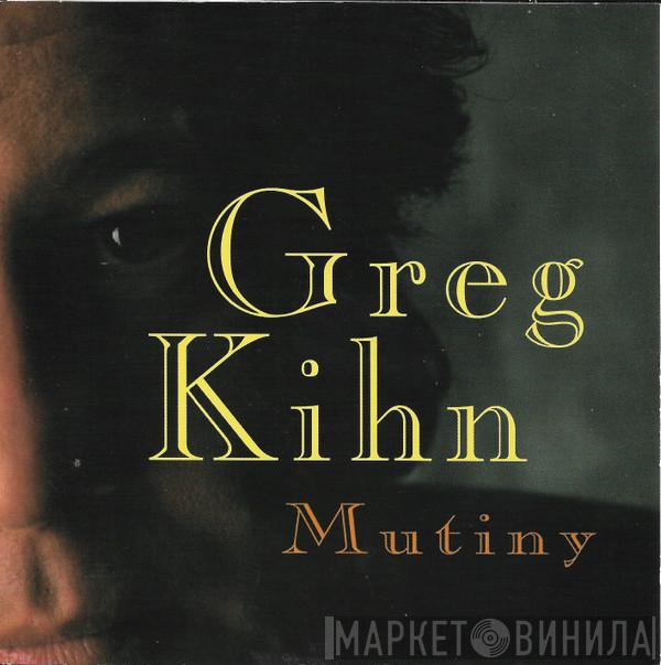 Greg Kihn - Mutiny