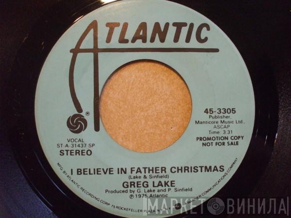  Greg Lake  - I Believe In Father Christmas / Humbug