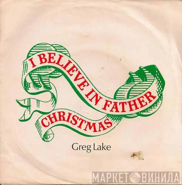  Greg Lake  - I Believe In Father Christmas