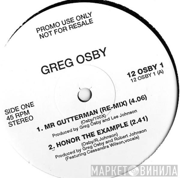 Greg Osby - Mr Gutterman (Re-Mix)