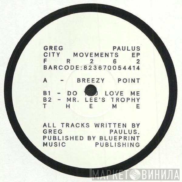 Greg Paulus - City Movements EP