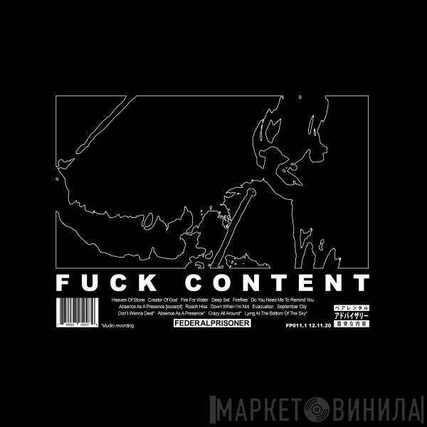  Greg Puciato  - Fuck Content