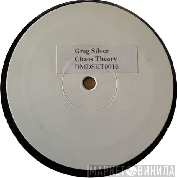 Greg Silver - Chaos Theory