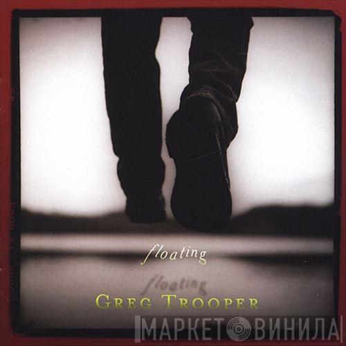 Greg Trooper - Floating