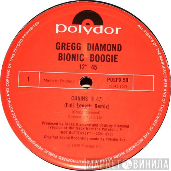 Gregg Diamond, Bionic Boogie - Chains / Hot Butterfly