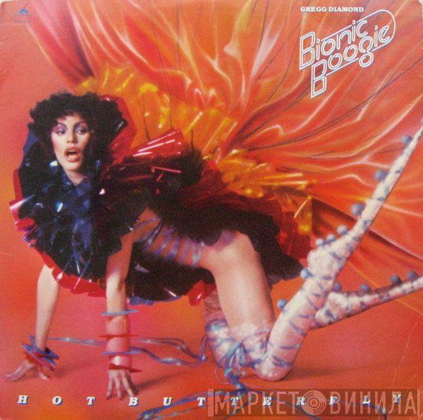 , Gregg Diamond  Bionic Boogie  - Hot Butterfly