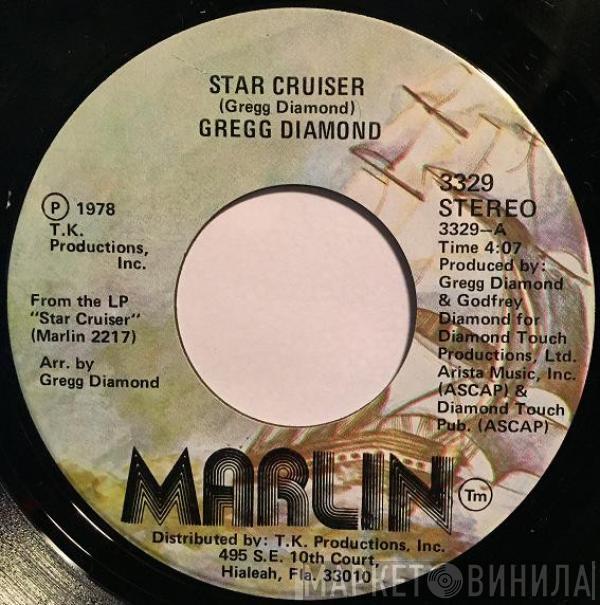 Gregg Diamond - Star Cruiser