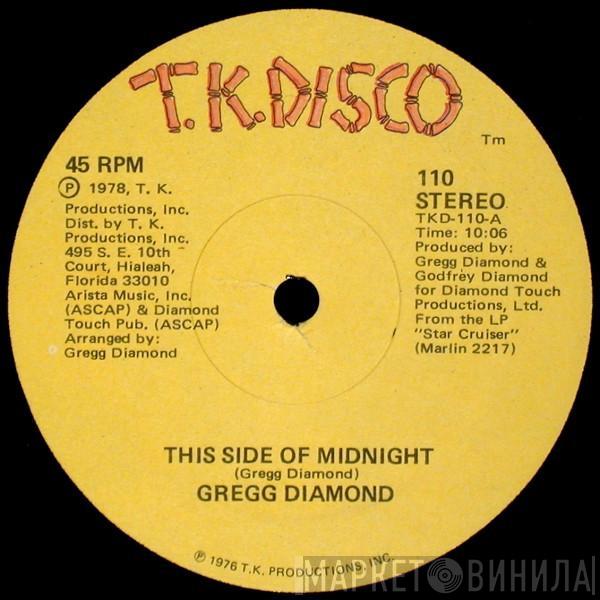 Gregg Diamond - This Side Of Midnight / Star Cruiser