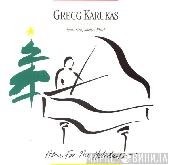Gregg Karukas, Shelby Flint - Home For The Holidays