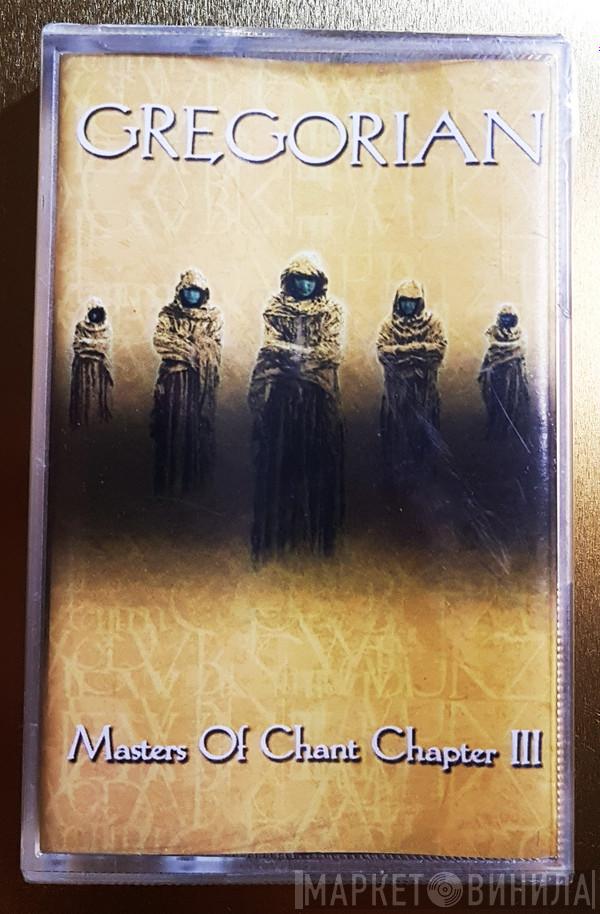  Gregorian  - Masters Of Chant Chapter III