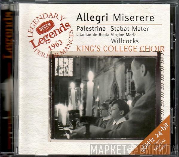 Gregorio Allegri, Giovanni Pierluigi da Palestrina, David Willcocks, The King's College Choir Of Cambridge - Allegri: Miserere / Palestrina: Stabat Mater · Litaniae De Beata Virgine Maria