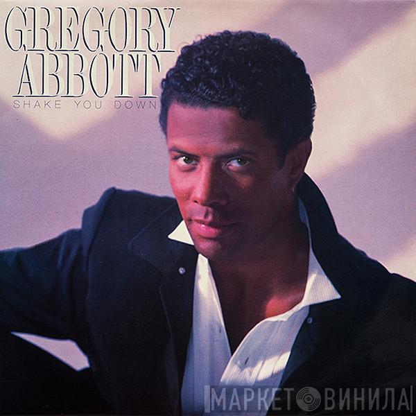 Gregory Abbott - Shake You Down